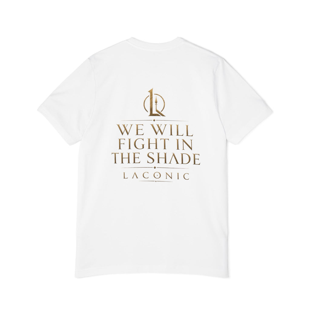 T-Shirt — "We Will Fight in the Shade" Gold Logo Back Print