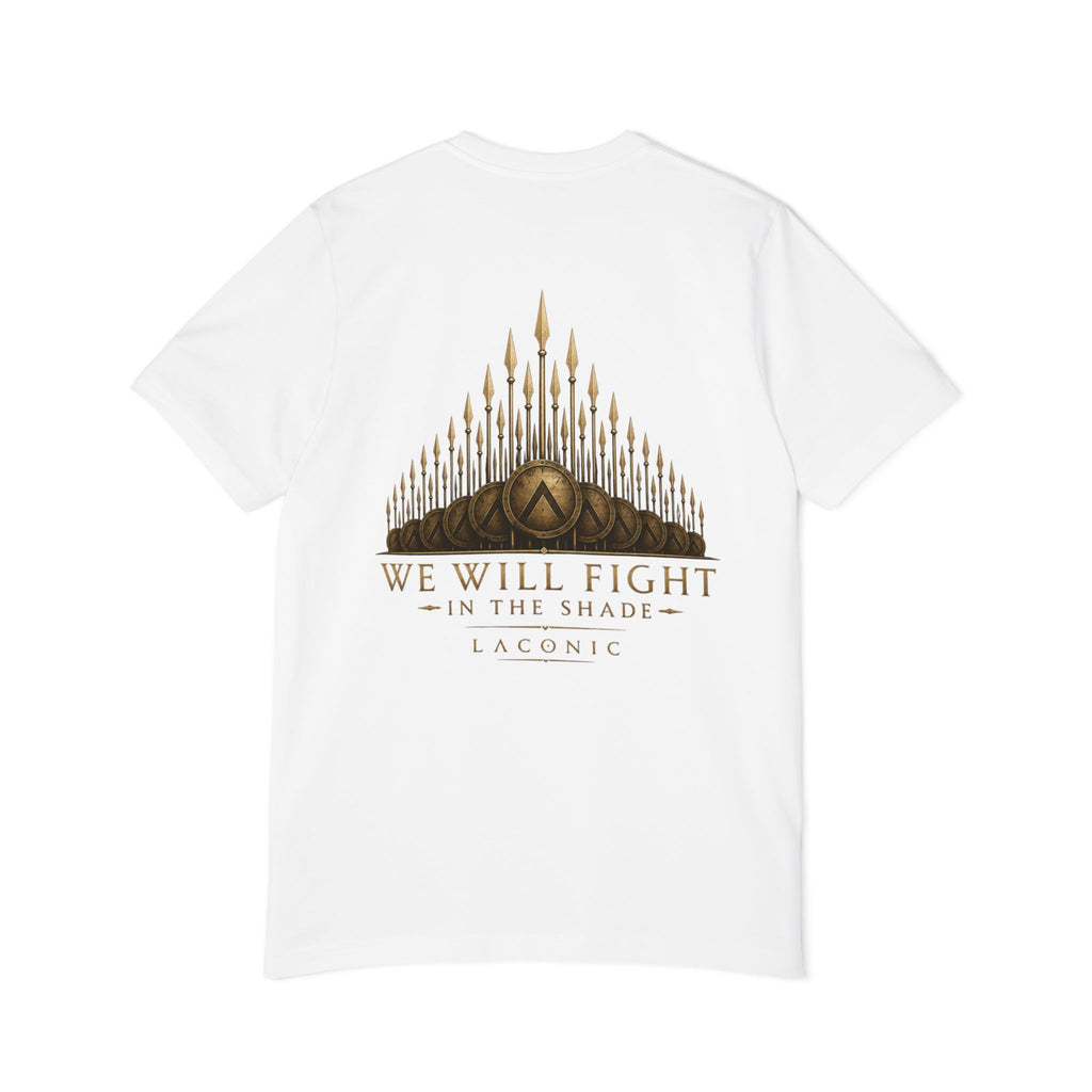 Laconic "We Will Fight in the Shade" T-Shirt