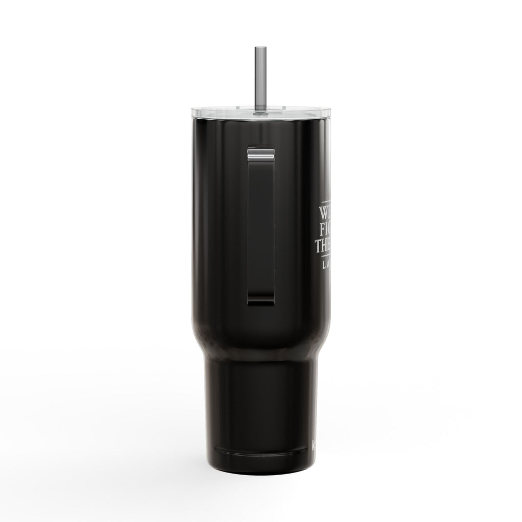 40oz Engraved Insulated Tumbler – “We Will Fight in the Shade” Travel Mug